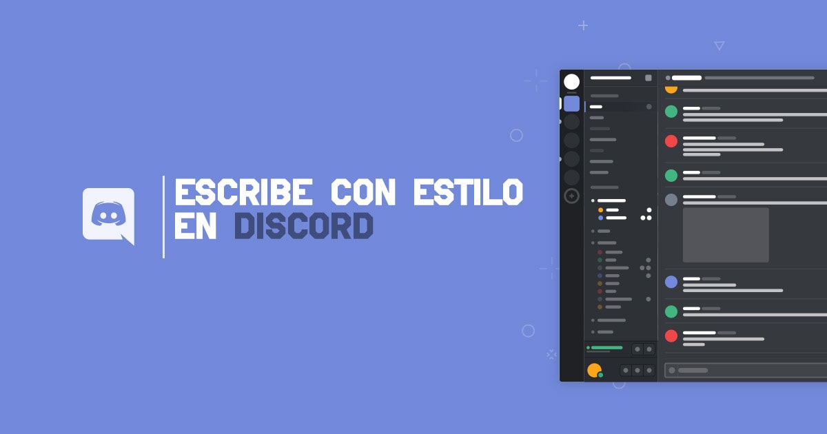 🥇 Cómo escribir con estilos y colores en Discord con Markdown
