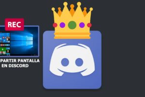 Cómo compartir pantalla en Discord